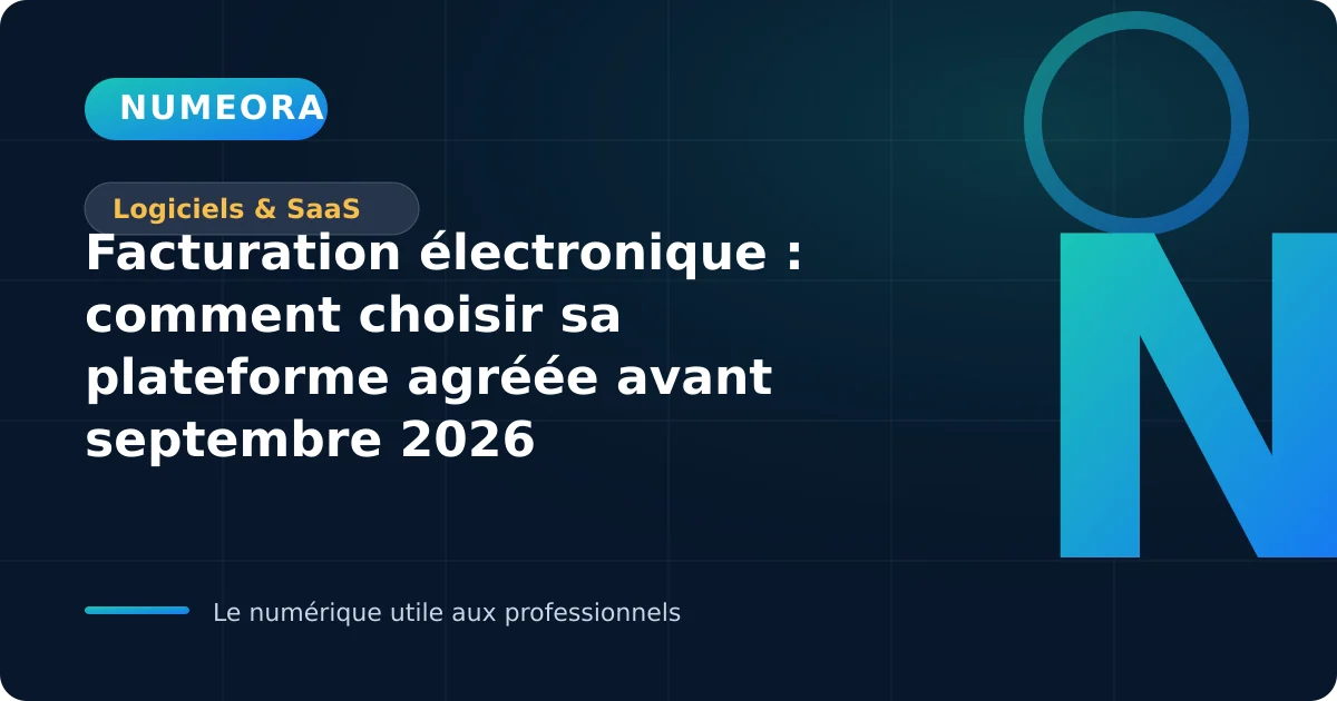 Comparaison de plateformes agréées pour la facturation électronique