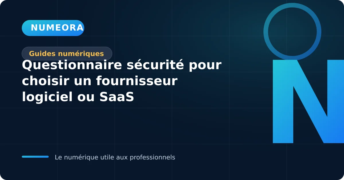 Évaluation d’un fournisseur SaaS à partir d’un questionnaire de sécurité